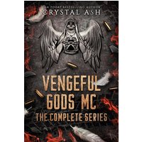 Vengeful Gods MC: The Complete Series - Vengeful Gods MC: The Complete Series - jetzt bei oelder-buchhandlung.de kaufen