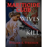 Mariticide Club - Wives Who Kill - Mariticide Club - Wives Who Kill - jetzt bei oelder-buchhandlung.de kaufen