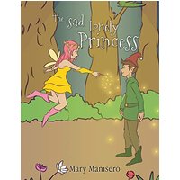 The Sad Lonely Princess - The Sad Lonely Princess - jetzt bei oelder-buchhandlung.de kaufen