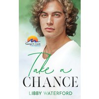 Take A Chance (Sawyer's Cove: The Reboot, Band 4) - Take A Chance (Sawyer's Cove: The Reboot, Band 4) - jetzt bei oelder-buchhandlung.de kaufen