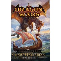 Dragon Wars Collection: Books 6-10 - Dragon Wars Collection: Books 6-10 - jetzt bei oelder-buchhandlung.de kaufen