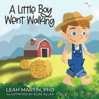 A Little Boy Went Walking - A Little Boy Went Walking - jetzt bei oelder-buchhandlung.de kaufen