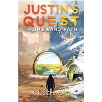 Justin's Quest: Homeward Path - Justin's Quest: Homeward Path - jetzt bei oelder-buchhandlung.de kaufen