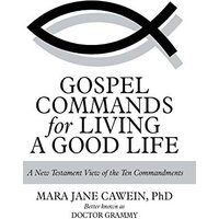 Gospel Commands for Living a Good Life: A New Testament View of the Ten Commandments - Gospel Commands for Living a Good Life: A New Testament View of the Ten Commandments - jetzt bei oelder-buchhandlung.de kaufen