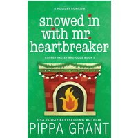 Snowed in with Mr. Heartbreaker - Snowed in with Mr. Heartbreaker - jetzt bei oelder-buchhandlung.de kaufen