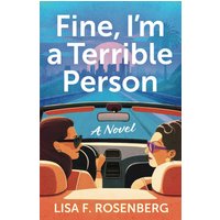 Fine, I'm a Terrible Person: A Novel - Fine, I'm a Terrible Person: A Novel - jetzt bei oelder-buchhandlung.de kaufen