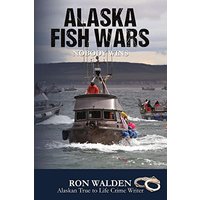 Alaska Fish Wars: Nobody Wins - Alaska Fish Wars: Nobody Wins - jetzt bei oelder-buchhandlung.de kaufen