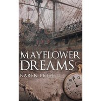 Mayflower Dreams - Mayflower Dreams - jetzt bei oelder-buchhandlung.de kaufen