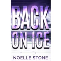 Back On Ice: First Love, Small Town, Hockey Romance - Back On Ice: First Love, Small Town, Hockey Romance - jetzt bei oelder-buchhandlung.de kaufen