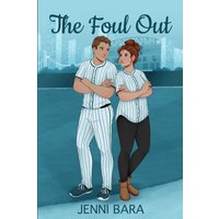 The Foul Out (The Boston Revs Three Outs, Band 3) - The Foul Out (The Boston Revs Three Outs, Band 3) - jetzt bei oelder-buchhandlung.de kaufen