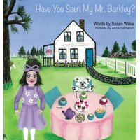 Have You Seen My Mr. Barkley? - Have You Seen My Mr. Barkley? - jetzt bei oelder-buchhandlung.de kaufen