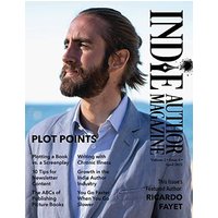Indie Author Magazine Featuring Ricardo Fayet: The ABCs of Publishing Picture Books, Plot points, Plotting Screenplays, and Writing Strong Characters - Indie Author Magazine Featuring Ricardo Fayet: The ABCs of Publishing Picture Books, Plot points, Plotting Screenplays, and Writing Strong Characters - jetzt bei oelder-buchhandlung.de kaufen