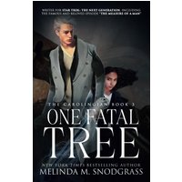 One Fatal Tree (The Carolingian, Band 3) - One Fatal Tree (The Carolingian, Band 3) - jetzt bei oelder-buchhandlung.de kaufen
