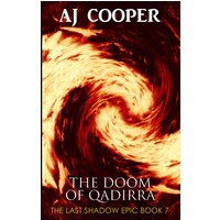 The Doom of Qadirra (The Last Shadow Epic, Band 7) - The Doom of Qadirra (The Last Shadow Epic, Band 7) - jetzt bei oelder-buchhandlung.de kaufen