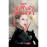 22nd Century Samurai - 22nd Century Samurai - jetzt bei oelder-buchhandlung.de kaufen