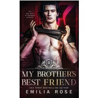 My Brother's Best Friend: A Forbidden Hockey Romance (Bad Boys of Redwood Academy, Band 5) - My Brother's Best Friend: A Forbidden Hockey Romance (Bad Boys of Redwood Academy, Band 5) - jetzt bei oelder-buchhandlung.de kaufen