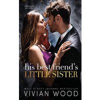 A Billionaire Best Friend's Little Sister Romance (Billionaires Ever After) - A Billionaire Best Friend's Little Sister Romance (Billionaires Ever After) - jetzt bei oelder-buchhandlung.de kaufen