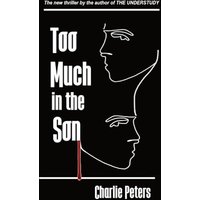 Too Much in the Son - Too Much in the Son - jetzt bei oelder-buchhandlung.de kaufen