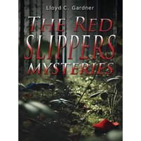 The Red Slippers Mysteries - The Red Slippers Mysteries - jetzt bei oelder-buchhandlung.de kaufen
