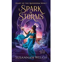 A Spark of Storms: An Aladdin Retelling (Heart of the Queendom, Band 1) - A Spark of Storms: An Aladdin Retelling (Heart of the Queendom, Band 1) - jetzt bei oelder-buchhandlung.de kaufen