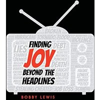 Finding Joy Beyond the Headlines - Finding Joy Beyond the Headlines - jetzt bei oelder-buchhandlung.de kaufen