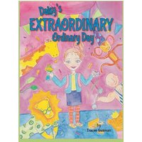 Daisy's Extraordinary Ordinary Day - Daisy's Extraordinary Ordinary Day - jetzt bei oelder-buchhandlung.de kaufen