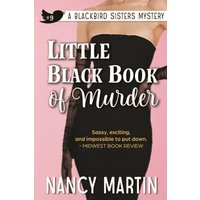 Little Black Book of Murder (The Blackbird Sisters, Band 9) - Little Black Book of Murder (The Blackbird Sisters, Band 9) - jetzt bei oelder-buchhandlung.de kaufen