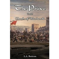 The Prince Book 1: Clash of Warlords - The Prince Book 1: Clash of Warlords - jetzt bei oelder-buchhandlung.de kaufen