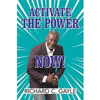 Activate the Power Now! - Activate the Power Now! - jetzt bei oelder-buchhandlung.de kaufen