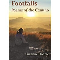 Footfalls: Poems of the Camino - Footfalls: Poems of the Camino - jetzt bei oelder-buchhandlung.de kaufen