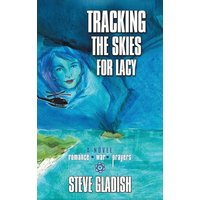 Tracking the Skies for Lacy - Tracking the Skies for Lacy - jetzt bei oelder-buchhandlung.de kaufen