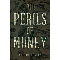 THE PERILS OF MONEY - THE PERILS OF MONEY - jetzt bei oelder-buchhandlung.de kaufen