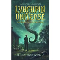 Lynchpin Universe: The Once and Future Twin - Lynchpin Universe: The Once and Future Twin - jetzt bei oelder-buchhandlung.de kaufen