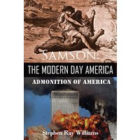 Samson The Modern Day America: Admonition of America - Samson The Modern Day America: Admonition of America - jetzt bei oelder-buchhandlung.de kaufen