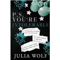 P.S. You're Intolerable - P.S. You're Intolerable - jetzt bei oelder-buchhandlung.de kaufen