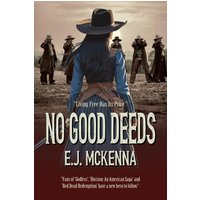 No Good Deeds: Book One - No Good Deeds: Book One - jetzt bei oelder-buchhandlung.de kaufen