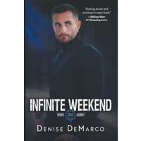 Infinite Weekend (Infinite Security, Band 3) - Infinite Weekend (Infinite Security, Band 3) - jetzt bei oelder-buchhandlung.de kaufen