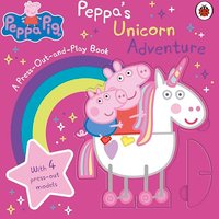 Peppa Pig: Peppa’s Unicorn Adventure: A Press-Out-and-Play Book