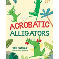 Acrobatic Alligators - Acrobatic Alligators - jetzt bei oelder-buchhandlung.de kaufen