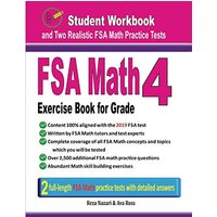 FSA Math Exercise Book for Grade 4: Student Workbook and Two Realistic FSA Math Tests - FSA Math Exercise Book for Grade 4: Student Workbook and Two Realistic FSA Math Tests - jetzt bei oelder-buchhandlung.de kaufen