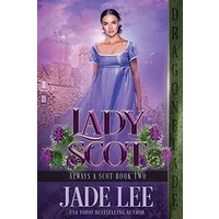 Lady Scot (Always a Scot, Band 2) - Lady Scot (Always a Scot, Band 2) - jetzt bei oelder-buchhandlung.de kaufen