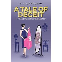 A Tale of Deceit: A Veronica Howard Vintage Mystery - A Tale of Deceit: A Veronica Howard Vintage Mystery - jetzt bei oelder-buchhandlung.de kaufen