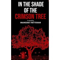 In the Shade of the Crimson Tree - In the Shade of the Crimson Tree - jetzt bei oelder-buchhandlung.de kaufen