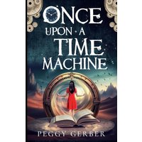Once Upon a Time Machine - Once Upon a Time Machine - jetzt bei oelder-buchhandlung.de kaufen