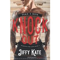 Knock Out: A Grumpy Sunshine Romance - Knock Out: A Grumpy Sunshine Romance - jetzt bei oelder-buchhandlung.de kaufen