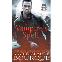 A Vampire's Spell (The Order of the Black Oak - Vampires, Band 1) - A Vampire's Spell (The Order of the Black Oak - Vampires, Band 1) - jetzt bei oelder-buchhandlung.de kaufen