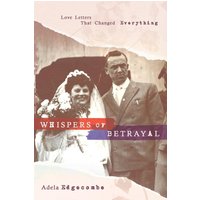 Whispers of Betrayal: Love Letters That Changed Everything - Whispers of Betrayal: Love Letters That Changed Everything - jetzt bei oelder-buchhandlung.de kaufen