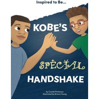Kobe's Special Handshake (Inspired to Be...) - Kobe's Special Handshake (Inspired to Be...) - jetzt bei oelder-buchhandlung.de kaufen