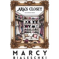 Aria's Closet (Vengeance) - Aria's Closet (Vengeance) - jetzt bei oelder-buchhandlung.de kaufen