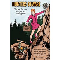 Hunters Beware